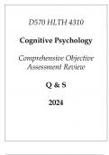 (WGU D570) HLTH 4310 Cognitive Psychology Comprehensive OA Review Q & S 2024