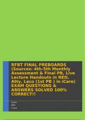 RFBT FINAL PREBOARDS (Sources: 4th-5th Monthly Assessment & Final PB, Live Lecture Handouts in REO, Atty. Laco (1st PB ) in iCare)  EXAM QUESTIONS & ANSWERS SOLVED 100% CORRECT!!