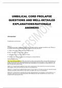 UMBILICAL CORD PROLAPSE QUESTIONS AND WELL-DETAILED EXPLANATIONS/RATIONALE ANSWERS