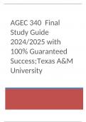 AGEC 340  Final Study Guide 2024/2025 with 100% Guaranteed Success; Texas A&M University      