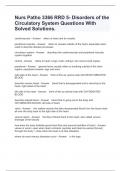 Nurs Patho 3366 RRD 5- Disorders of the Circulatory System Questions With Solved Solutions.   cardiovascular - Answer    refers to heart and its vessels  peripheral vascular - Answer    refers to vessels outside of the heart- especially when used to descr