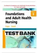 Test Bank for Foundations and Adult Health Nursing 9th Edition by Cooper and Gosnell