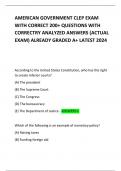 AMERICAN GOVERNMENT CLEP EXAM WITH CORRECT 200+ QUESTIONS WITH CORRECTRY ANALYZED ANSWERS (ACTUAL EXAM) ALREADY GRADED A+ LATEST 2024 