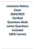 Louisiana Notary Exam 2024/2025 Verified Questions Bank Latest Questions Included 100% Correct