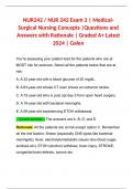 NUR242 / NUR 242 Exam 2 | Medical-Surgical Nursing Concepts |Questions and Answers with Rationale | Graded A+ Latest 2024 | Galen