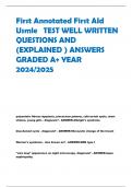 First Annotated First AId  Usmle TEST WELL WRITTEN  QUESTIONS AND  (EXPLAINED ) ANSWERS  GRADED A+ YEAR  2024/2025