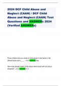 2024 DCF Child Abuse and Neglect (CAAN) / DCF Child Abuse and Neglect (CAAN) Test Questions and ANSWERs 2024 (Verified ANSWERs)