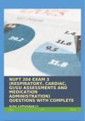 NUFT 204 EXAM 3 (RESPIRATORY, CARDIAC, GI/GU ASSESSMENTS AND MEDICATION ADMINISTRATION) QUESTIONS WITH COMPLETE SOLUTIONS!!