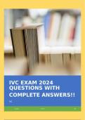 IVC EXAM 2024 QUESTIONS WITH COMPLETE ANSWERS!!