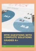 MTM QUESTIONS WITH COMPLETE SOLUTIONS GRADED A+