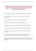 NR 606 Week 6 exam Review Qs & Ans (Latest 2024 / 2025):  Diagnosis & Management in Psychiatric Mental Health II  Practicum (Verified Answers)