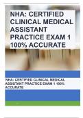 NHA: CERTIFIED CLINICAL MEDICAL ASSISTANT PRACTICE EXAM 1 100% ACCURATE