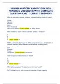 HUMAN ANATOMY AND PHYSIOLOGY PRACTICE QUESTIONS WITH COMPLETE QUESTIONS AND CORRECT ANSWERS