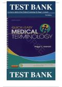 Test Bank For Quick & Easy Medical Terminology 7th Edition By Peggy C. Leonard ISBN: 9781455740703 || Complete Guide A+