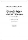 Solutions Manual to accompany Calculus for Business, Economics, and the Social and Life Sciences Tenth Edition, Brief Laurence D. Hoffman A+ 