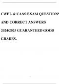 CWEL & CANS EXAM QUESTIONS AND CORRECT ANSWERS 2024/2025 GUARANTEED GOOD GRADES.