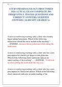 ATI RN PHARMACOLOGY PROCTORED  2024 ACTUAL EXAM COMPLETE 200  FREQUENTLY TESTED QUESTIONS AND  CORRECT ANSWERS (VERIFIED  ANSWERS) |ALREADY GRADED A+