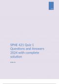 SPHE 421 Quiz 1 Questions and Answers 2024 with complete solution