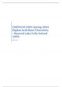 CHEM134 C001 Spring 2024 Digital Acid Base Chemistry - Beyond Labz Fully Solved 100%