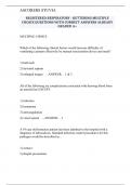 REGISTERED RESPIRATORY - KETTERING MULTIPLE CHOICE QUESTIONS WITH CORRECT ANSWERS ALREADY GRADED A+