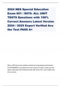 2024 NES Special Education Exam 601 / D076- ALL UNIT TESTS Questions with 100% Correct Answers Latest Version 2024 / 2025 Expert Verified Ace the Test PASS A+