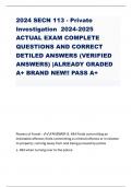 2024 SECN 113 - Private Investigation 2024-2025 ACTUAL EXAM COMPLETE QUESTIONS AND CORRECT DETILED ANSWERS (VERIFIED ANSWERS) |ALREADY GRADED A+ BRAND NEW!! PASS A+