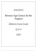 (UNE) ANCH322 Bronze Age Greece & the Aegean Midterm Exam Guide Q & S 2024