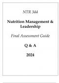 (ASU Online) NTR 344 Nutrition Management & Leadership Final Assessment Guide Q & A 2024