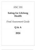 (ASU Online) HSC 355 Eating for Lifelong Health Final Assessment Guide Q & A 2024.