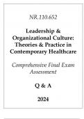 (JHU) NR.110.652 Leadership & Organizational Culture (Theories & Practice) Comprehensive Final Exam