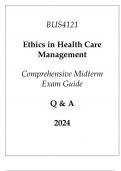 (Capella) BUS4121 Ethics in Health Care Management Comprehensive Midterm Exam Guide Q & A 2024.