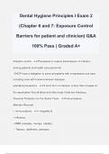 Dental Hygiene Principles I Exam 2 (Chapter 6 and 7: Exposure Control Barriers for patient and clinician) Q&A 100% Pass | Graded A+