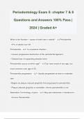 Periodontology Exam 5: chapter 7 & 8 Questions and Answers 100% Pass | 2024 | Graded A+