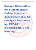 Dosage Calculation  RN Fundamentals  Online Practice  Assessment 3.0, ATI  Dosage Calculation  pg. 277-281  (Fundamentals For  Nursing)