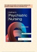 TEST BANK FOR KELTNER’S PSYCHIATRIC NURSING, 9TH EDITION BY DEBBIE STEELE ALL CHAPTERS (1-36)