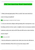 CPR Test American Heart Association Questions and Answers Latest (2024 / 2025) (Verified Answers)