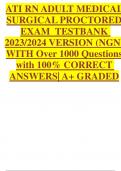 ATI RN ADULT MEDICAL SURGICAL PROCTORED EXAM  TESTBANK 2023/2024 VERSION (NGN) WITH Over 1000 Questions with 100% CORRECT ANSWERS| A+ GRADED,,,Alpha