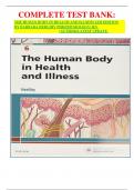     COMPLETE TEST BANK: THE HUMAN BODY IN HEALTH AND ILLNESS 6TH EDITION BY BARBARA HERLIHY PHD(PHYSIOLOGY) RN (AUTHOR)LATEST UPDATE.COMPLETE TEST BANK: THE HUMAN BODY IN HEALTH AND ILLNESS 6TH EDITION BY BARBARA HERLIHY PHD(PHYSIOLOGY) RN (AUTHOR)LATEST 