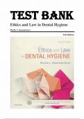 Test Bank for Ethics and Law in Dental Hygiene 3rd Edition by Phyllis L. Beemsterboer 9781455745463 (Complete 10 Chapters)