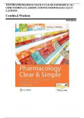 TEST BANK For Pharmacology Clear and Simple: A Guide to Drug Classifications and Dosage Calculations, 4th Edition by Cynthia J. Watkins, All Chapters 1 - 21, Verified Newest Version