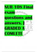 NUR 108 Final  exam  questions and  answers. |  GRADED A  COMLETE