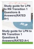 Study guide for LPN to RN Transition 1 Questions & Answers(RATED A+)