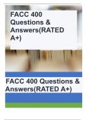 FACC 400 Questions & Answers(RATED A+)