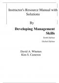 Instructor Manual with Solutions for Developing Management Skills 10th Global Edition By David Whetten, Kim Cameron (All Chapters 100% Original Verified, A+ Grade)