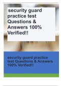 security guard practice test Questions & Answers 100% Verified!!