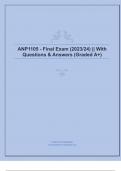 ANP1105 - Final Exam (2023/24) || With Questions & Answers (Graded A+)