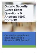 Ontario Security Guard Exam Questions & Answers 100% Correct!!