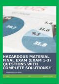 HAZARDOUS MATERIAL FINAL EXAM (EXAM 1-3) QUESTIONS WITH COMPLETE SOLUTIONS!!