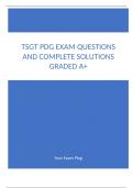 TSgT PDG Exam Questions and Complete Solutions Graded A+