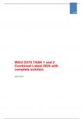 WGU D370 TASK 1 and 2 Combined Latest 2024 with complete solution